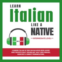 Learn_Italian_Like_a_Native__Intermediate_Level